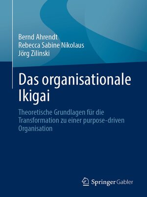 cover image of Das organisationale Ikigai